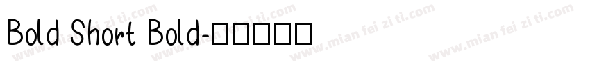 Bold Short Bold字体转换
